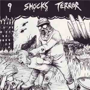 9 Shocks Terror - 9 Shocks Terror download mp3 flac