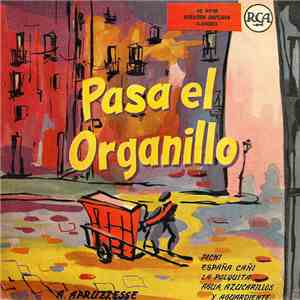 A. Apruzzesse - Pasa El Organillo download free