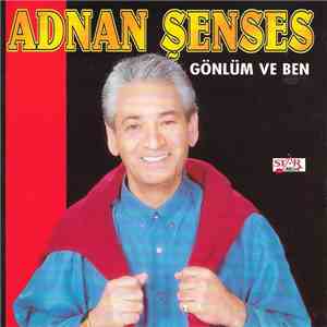 Adnan Şenses - Gönlüm Ve Ben download mp3 flac