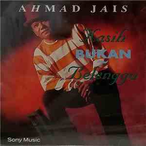 Ahmad Jais - Kasih Bukan Belenggu download mp3 flac
