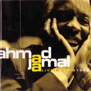 Ahmad Jamal - Live In Paris 1992 download mp3 flac