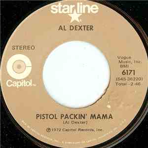 Al Dexter - Pistol Packin' Mama / Rosalita download free