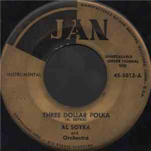 Al Soyka And Orchestra - Three Dollar Polka download mp3 flac