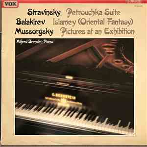 Alfred Brendel - Stravinsky, Balakirev, Mussorgsky. Alfred Brendel; Piano download mp3 flac