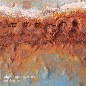 algo, Opium Eater - Exchange download free