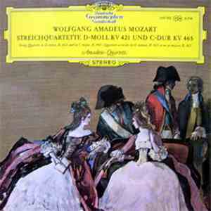 Amadeus-Quartett - Streichquartette D-Moll KV 421 Und C-Dur KV 465 download mp3 flac