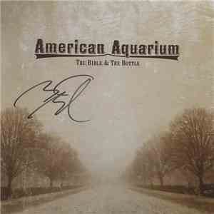 American Aquarium - The Bible & The Bottle download mp3 flac