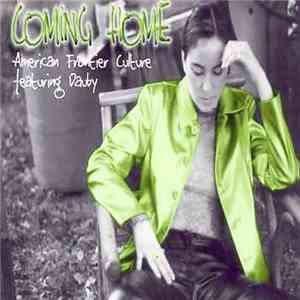 American Frontier Culture - Coming Home download free