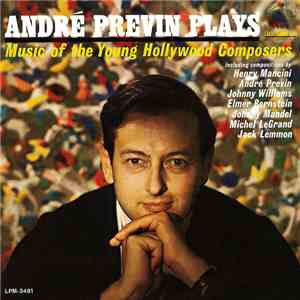 André Previn - André Previn Plays Music Of The Young Hollywood Composers download free