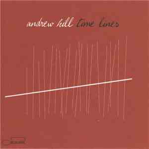 Andrew Hill - Time Lines download free