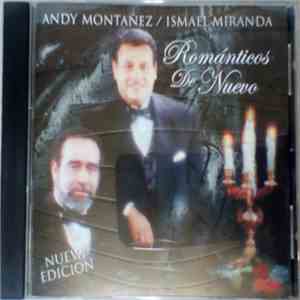 Andy montañez/ Ismael Miranda - Romanticos de Nuevo download free