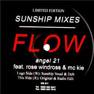 Angel 21 Feat. Rose Windross & MC Kie - Flow (Sunship Mixes) download mp3 flac