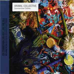 Animal Collective - Summertime Clothes download free