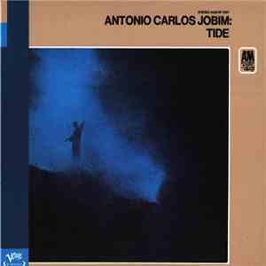 Antonio Carlos Jobim - Tide download mp3 flac