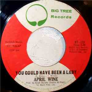 April Wine - You Could Have Been A Lady download mp3 flac