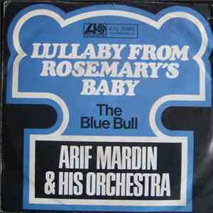 Arif Mardin & His Orchestra - Lullaby From Rosemary's Baby download mp3 flac