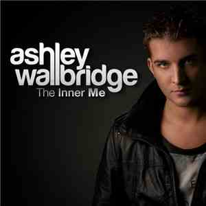 Ashley Wallbridge - The Inner Me download mp3 flac