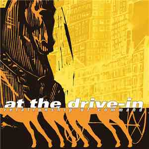 At The Drive-In - Relationship Of Command download free