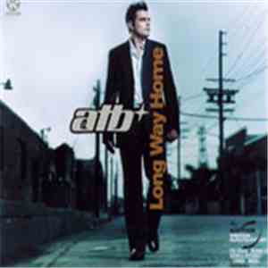 ATB - Long Way Home download free