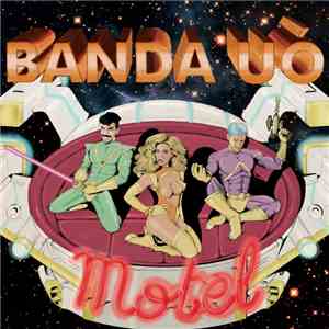 Banda UÓ - Motel download mp3 flac