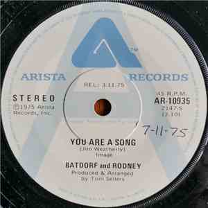 Batdorf And Rodney - You Are A Song download free