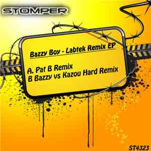 Bazzy Boy - Labtek Remix EP download mp3 flac
