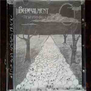 Bedevilment - The Sun Shines Black download mp3 flac