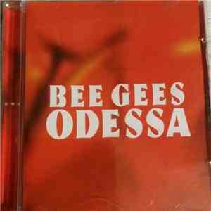 Bee Gees - Odessa download free