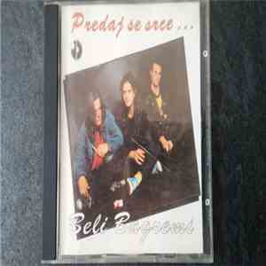 Beli Bagremi - Predaj Se Srce... download mp3 flac