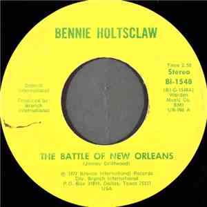 Bennie Holtsclaw - The Battle Of New Orleans download mp3 flac