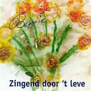 Beppie Kraft - Zingend Door 't Leve download free