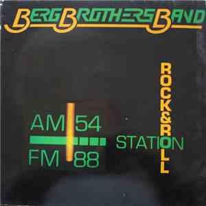 Berg Brothers Band - Rock & Roll Station download mp3 flac