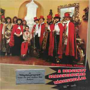 Bergendy Szalonzenekar - Én Táncolnék Veled download free