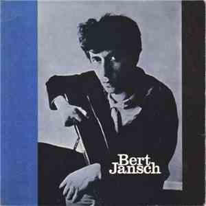 Bert Jansch - Needle Of Death download free