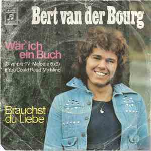 Bert Van Der Bourg - Wär' Ich Ein Buch (Olympia-TV-Melodie 6x6: If You Could Read My Mind) download mp3 flac