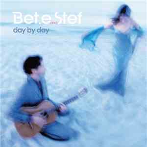 Bet.e and Stef - Day By Day download mp3 flac