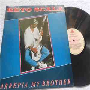 Beto Scala - Arrepia My Brother download mp3 flac