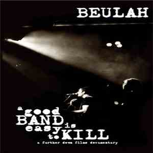 Beulah - A Good Band Is Easy To Kill download mp3 flac
