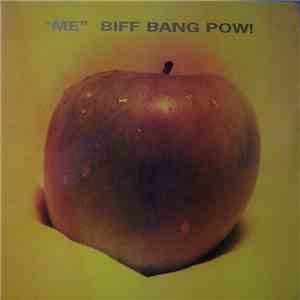 Biff Bang Pow! - "Me" download mp3 flac