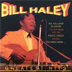 Bill Haley - Greatest Hits download mp3 flac