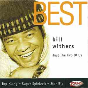 Bill Withers - Best - Just The Two Of Us download mp3 flac