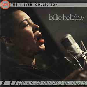 Billie Holiday - The Silver Collection download mp3 flac