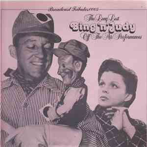 Bing Crosby, Judy Garland - The Long Lost Bing 'N' Judy download free