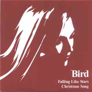 Bird  - Falling Like Stars download free