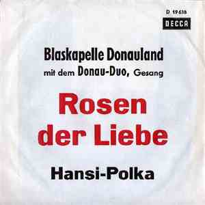 Blaskapelle Donauland - Rosen Der Liebe download free