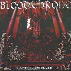 Bloodthrone - Shield Of Hate download mp3 flac