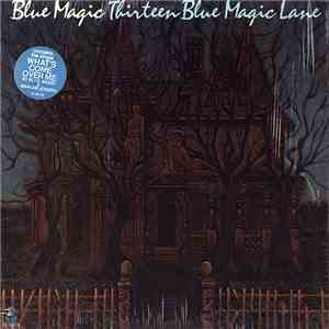 Blue Magic - Thirteen Blue Magic Lane download free