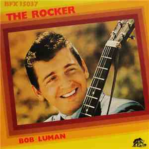 Bob Luman - The Rocker download free