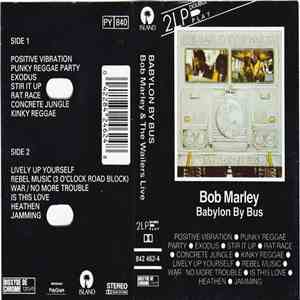 Bob Marley & The Wailers - Babylon By Bus download free