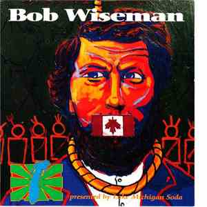 Bob Wiseman - Presented By Lake Michigan Soda download mp3 flac